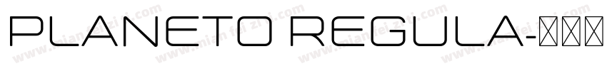 Planeto Regula字体转换